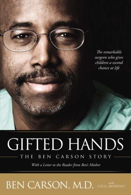 Gifted Hands - The Ben Carson Story