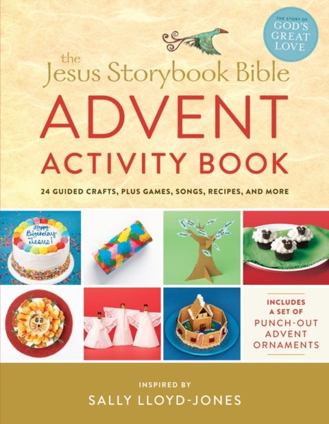 The Jesus Storybook Bible Advent Activity Book - 24 Guided Crafts, plus Games, Songs, Recipes, and More
