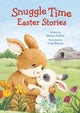 Snuggle Time Easter Stories
