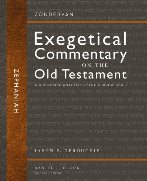 Zephaniah - A Discourse Analysis of the Hebrew Bible