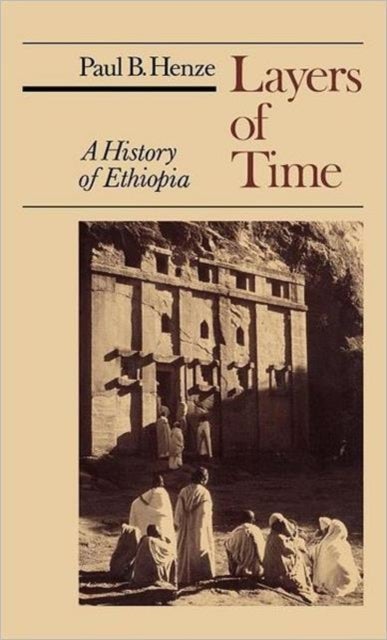 Layers of Time - A History of Ethiopia