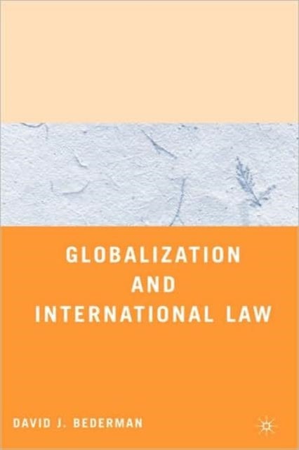 Globalization and International Law