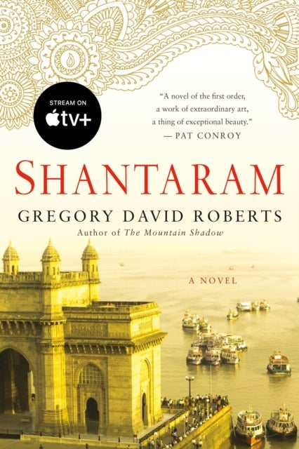 Shantaram - A Novel