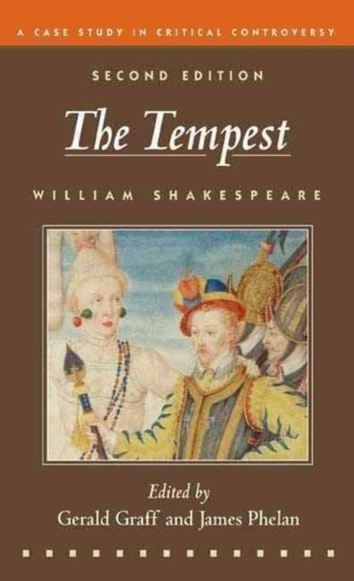 The Tempest - A Case Study in Critical Controversy