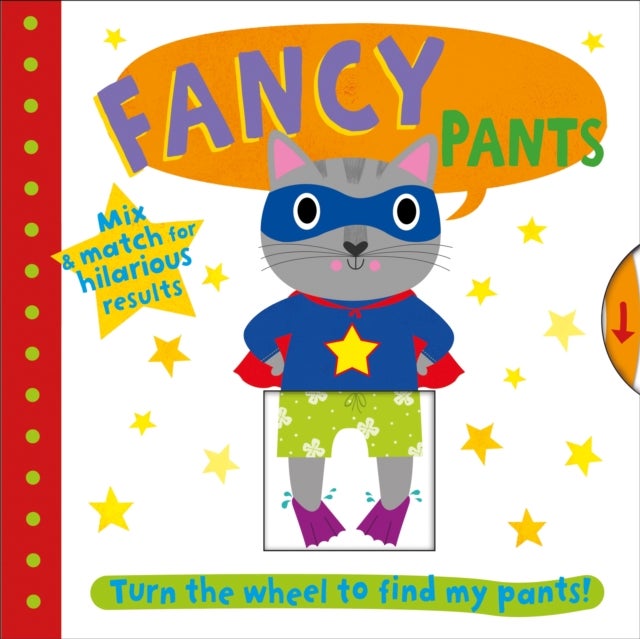 Fancy Pants - Turn the wheel to find my pants