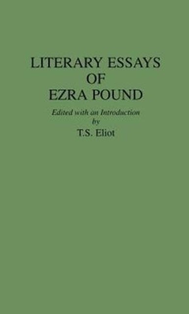 Literary Essays of Ezra Pound
