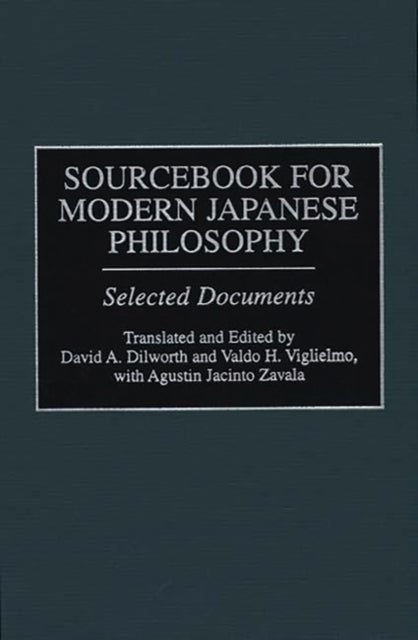 Sourcebook for Modern Japanese Philosophy - Selected Documents