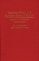 Bakhtin, Stalin, and Modern Russian Fiction