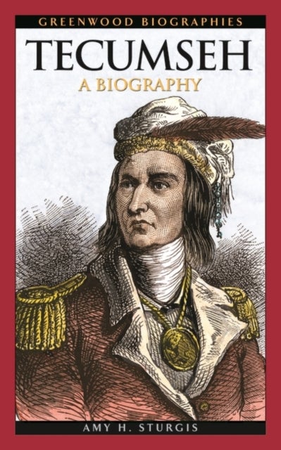 Tecumseh - A Biography