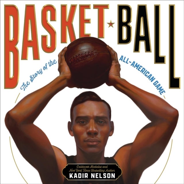 Basket Ball - The Story of the All-American Game