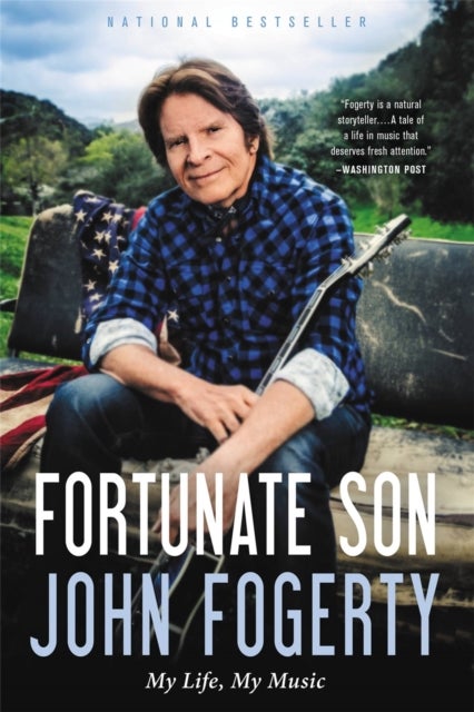 Fortunate Son - My Life, My Music