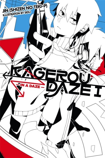 Kagerou Daze, Vol. 1 (Novel) - In a Daze
