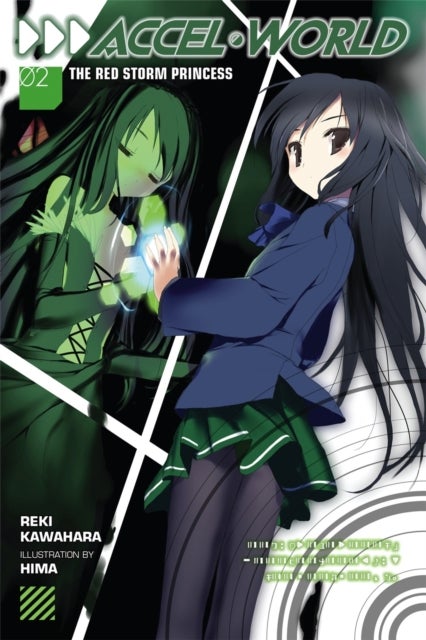 Accel World, Vol. 2 (light novel) - The Red Storm Princess