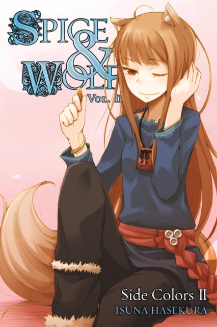 Spice and Wolf, Vol. 11 (light novel) - Side Colors II