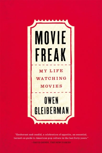 Movie Freak - My Life Watching Movies