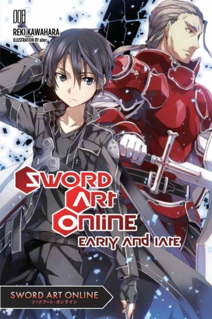 Sword Art Online 8 (light novel) - Early and Late