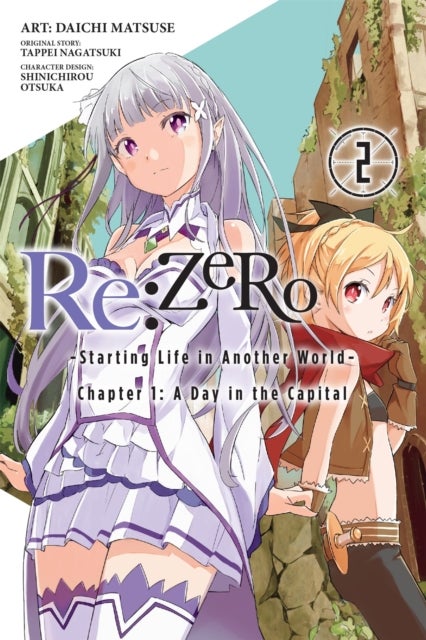 Re:ZERO: -Starting Life in Another World-, Vol. 2 (manga) - Chapter 1: A Day in the Capital