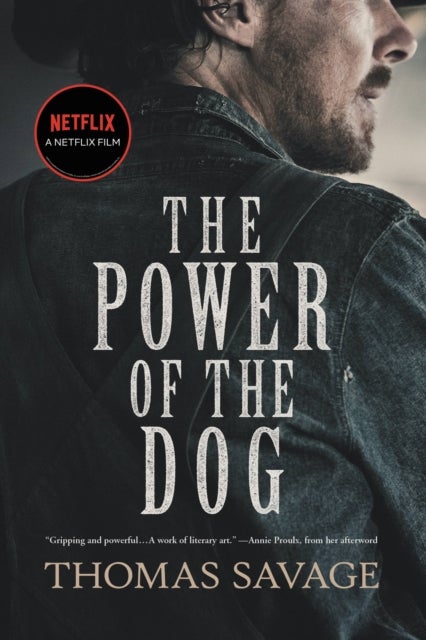 The Power of the Dog : A Novel - A Novel