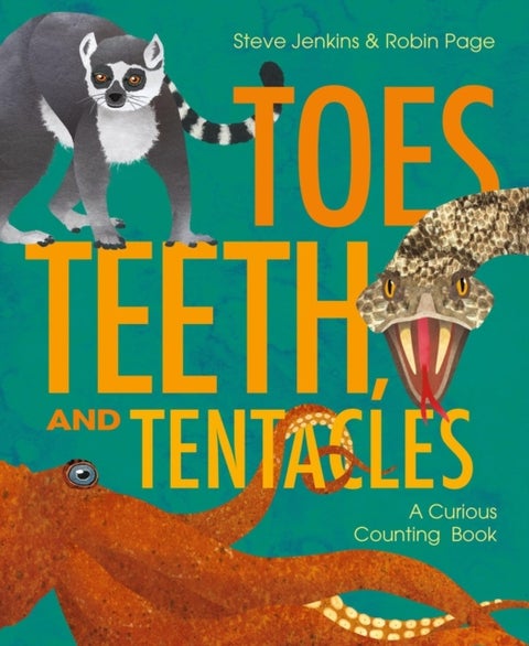 Toes, Teeth, and Tentacles - A Curious Counting Book