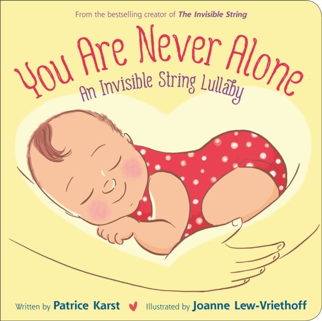 You Are Never Alone - An Invisible String Lullaby