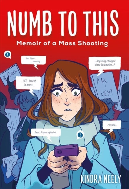 Numb to This - Memoir of a Mass Shooting