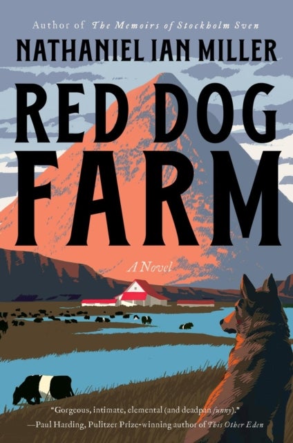 Red Dog Farm - A Novel