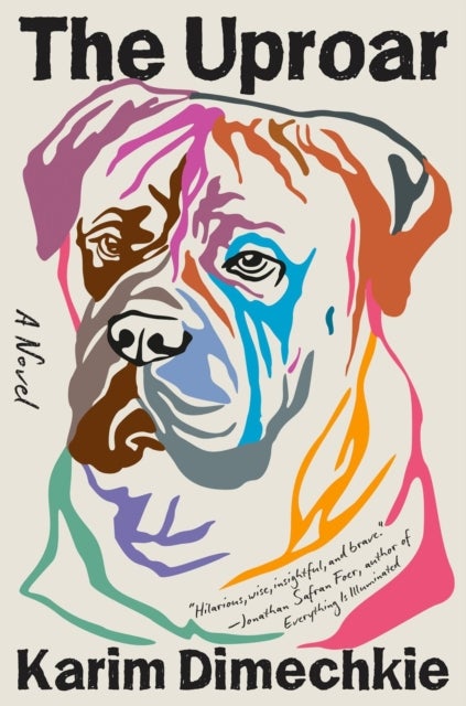 The Uproar - A Novel