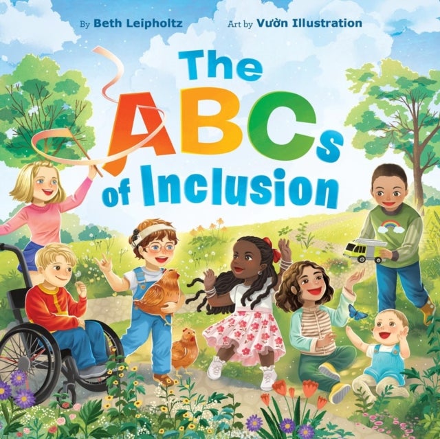 The ABCs of Inclusion - A Disability Inclusion Book For Kids