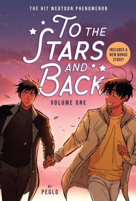To the Stars and Back (A Graphic Novel): Volume 1 - Volume 1