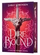 Dire Bound Deluxe Limited Edition