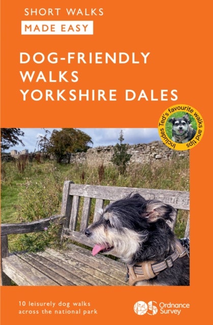OS Short Walks Made Easy - Dog-friendly Walks Yorkshire Dales