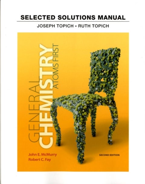 Student Solutions Manual for General Chemistry - Atoms First