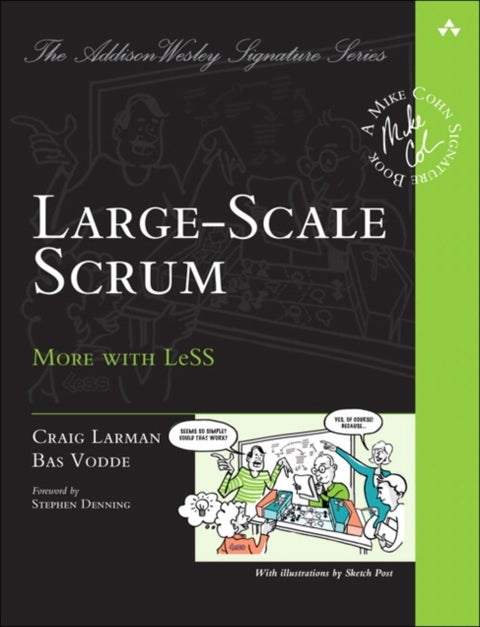 Large-Scale Scrum - More with LeSS