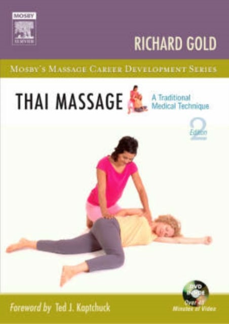 Thai Massage - A Traditional Medical Technique