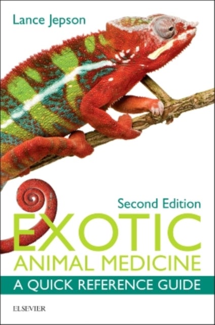 Exotic Animal Medicine - A Quick Reference Guide