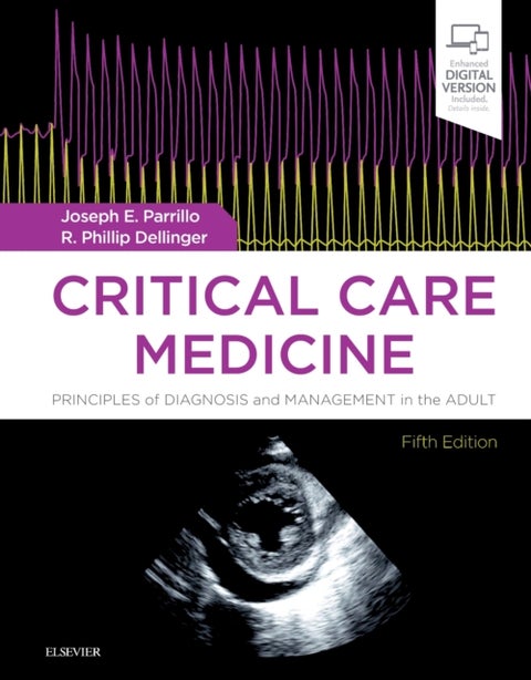 Critical Care Medicine - Principles of Diagnosis and Management in the Adult