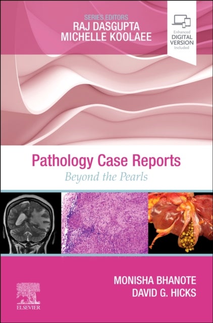 Pathology Case Reports - Beyond the Pearls