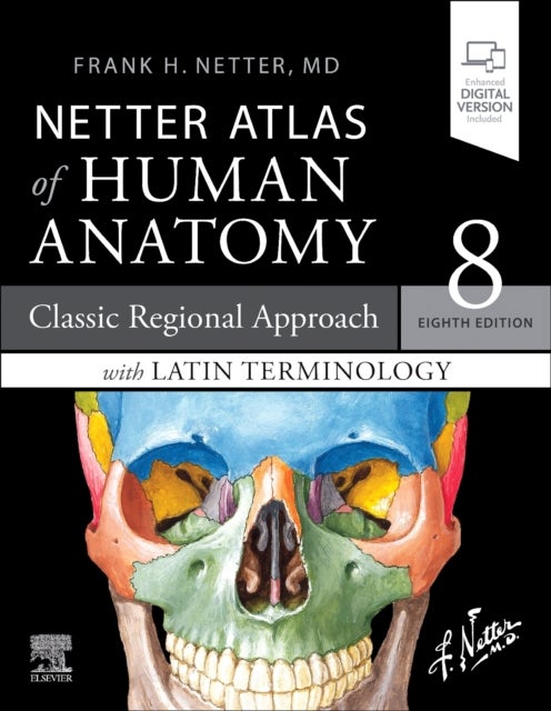 Netter Atlas of Human Anatomy: Classic Regional Approach with Latin Terminology - paperback + eBook