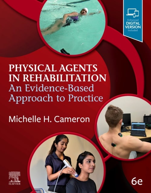 Physical Agents in Rehabilitation - An Evidence-Based Approach to Practice