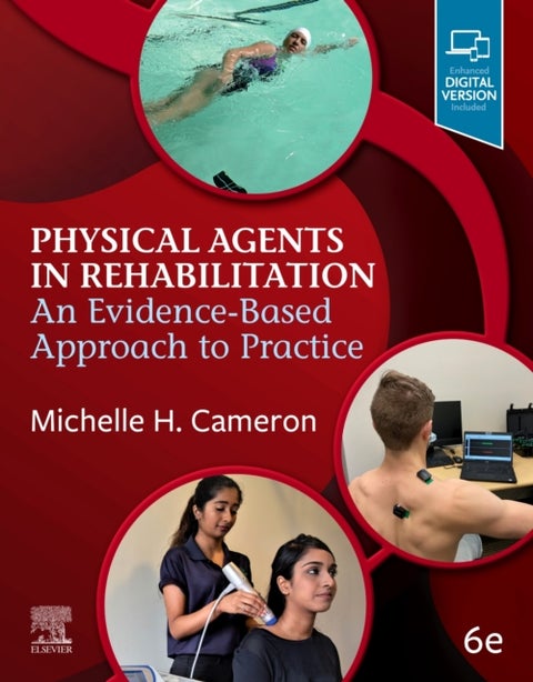 Physical Agents in Rehabilitation - An Evidence-Based Approach to Practice