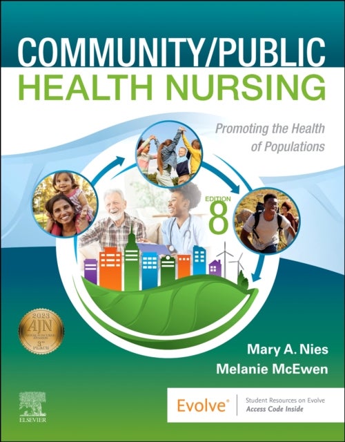 Community/Public Health Nursing - Promoting the Health of Populations