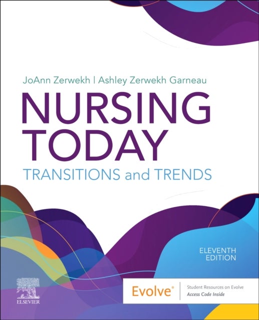Nursing Today - Transition and Trends