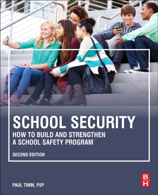 School Security - How to Build and Strengthen a School Safety Program