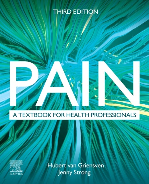 Pain - A Textbook for Health Professionals