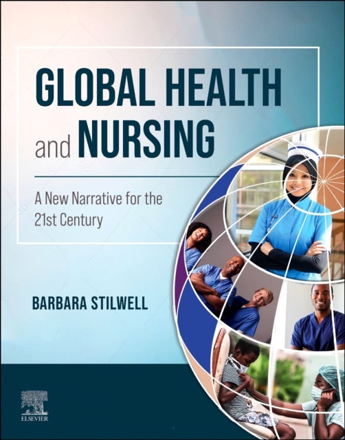 Global Health and Nursing - A New Narrative for the 21st Century