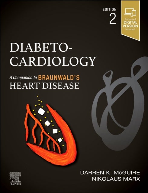 Diabeto-Cardiology - A Companion to Braunwald's Heart Disease