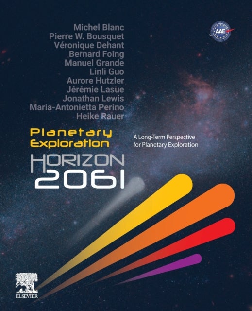 Planetary Exploration Horizon 2061 - A Long-Term Perspective for Planetary Exploration