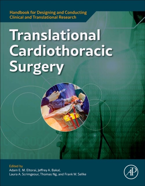 Translational Cardiothoracic Surgery