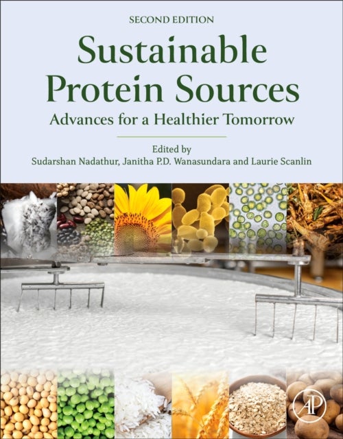 Sustainable Protein Sources - Advances for a Healthier Tomorrow