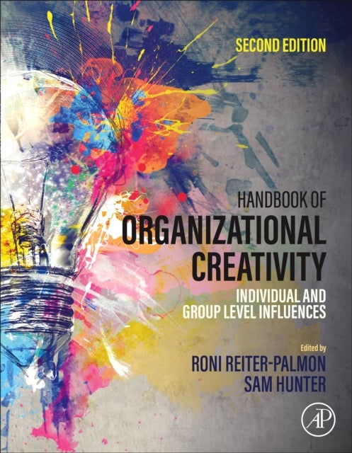 Handbook of Organizational Creativity - Individual and Group Level Influences